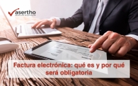 Factura electrónica: qué es y por qué será obligatoria